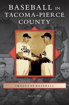 portada Baseball in Tacoma-Pierce County (in English)