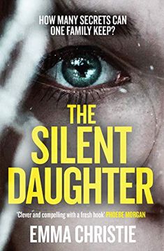 portada The Silent Daughter: Shortlisted for the Best Scottish Crime Debut 2021 (en Inglés)