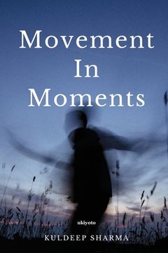 portada Movement In Moments (in English)