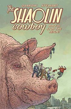 portada Shaolin Cowboy Who`Ll Stop the Reign (en Inglés)