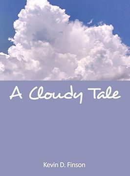portada A Cloudy Tale (en Inglés)