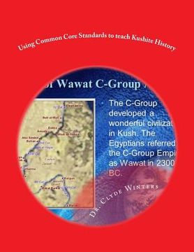 portada Using Common Core Standards to teach Kushite History (en Inglés)