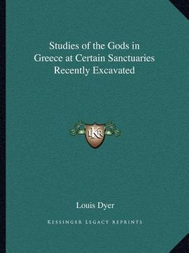 portada studies of the gods in greece at certain sanctuaries recently excavated (en Inglés)