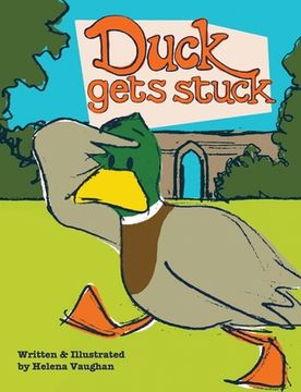 portada Duck Gets Stuck (en Inglés)