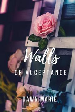 portada Walls of Acceptance (en Inglés)