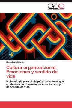 portada cultura organizacional: emociones y sentido de vida (en Inglés)