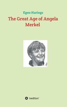 portada The Great Age of Angela Merkel 