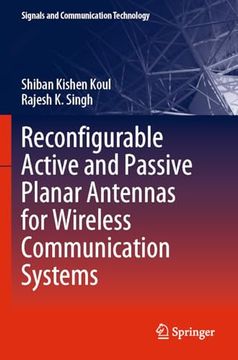 portada Reconfigurable Active and Passive Planar Antennas for Wireless Communication Systems (Signals and Communication Technology) (en Inglés)