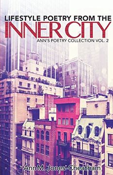 portada Lifestyle Poetry of the Inner City: Ann's Poetry Collection Vol. 2 (in English)