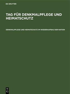 portada Denkmalpflege und Heimatschutz im Wiederaufbau der Nation (en Alemán)