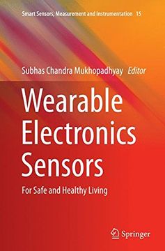 portada Wearable Electronics Sensors: For Safe and Healthy Living (Smart Sensors, Measurement and Instrumentation)