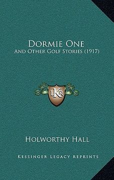 portada dormie one: and other golf stories (1917) (in English)