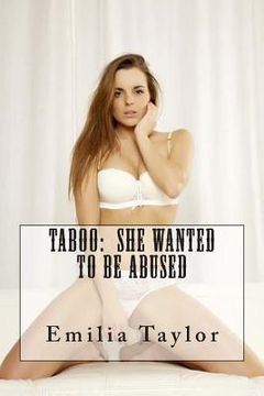 portada Taboo: She wanted to be abused (en Inglés)