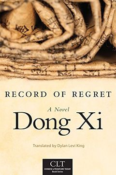 portada Record of Regret: A Novel (Chinese Literature Today Book Series) (en Inglés)