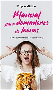 portada Manual Para Domadores de Leones (in Spanish)