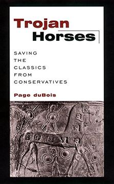 portada Trojan Horses: Saving the Classics From Conservatives (en Inglés)
