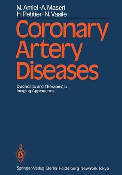 portada coronary artery diseases: diagnostic and therapeutic imaging approaches (en Inglés)