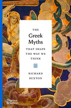 portada The Greek Myths That Shape the way we Think (en Inglés)