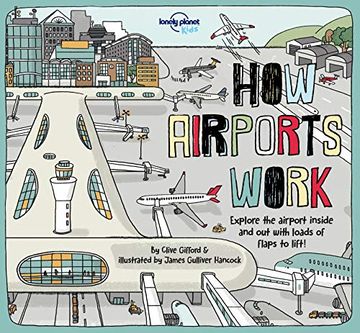 portada How Airports Work (Lonely Planet Kids) (en Inglés)
