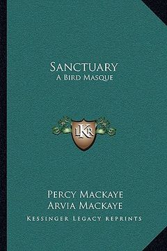 portada sanctuary: a bird masque (in English)
