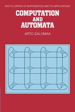 portada Computation and Automata Paperback (Encyclopedia of Mathematics and its Applications) 