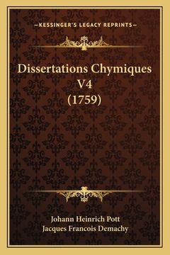 portada Dissertations Chymiques V4 (1759) (en Francés)