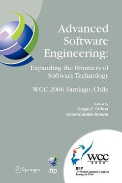 portada advanced software engineering: expanding the frontiers of software technology: ifip 19th world computer congress, first international workshop on adva (in English)