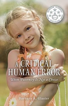 portada A Critical Human Error: When Paternity is not a Choice (en Inglés)