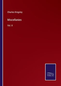portada Miscellanies: Vol. II (in English)