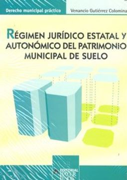 portada Regimen juridico estatal y autonomico del patrimonio municipal del