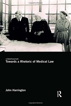 portada Towards a Rhetoric of Medical law (en Inglés)