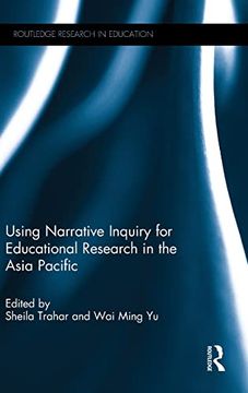 portada Using Narrative Inquiry for Educational Research in the Asia Pacific (en Inglés)