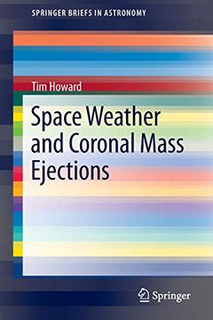 portada Space Weather and Coronal Mass Ejections (Springerbriefs in Astronomy) 