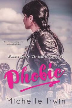 portada Phobic (Phoebe Reede: The Untold Story #2) (in English)