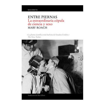 portada Entre Piernas. La Extraordinaria Cópula de Ciencia y Sexo (in Spanish)