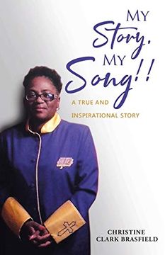 portada My Story, my Song! A True and Inspirational Story. (en Inglés)