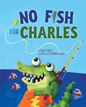 portada No Fish for Charles (in English)