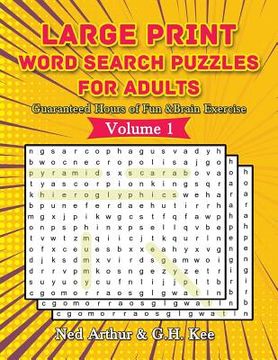 portada Large Print Word Search Puzzles for Adults: Guaranteed Hours of Fun & Brain Exercise (en Inglés)