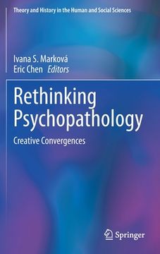 portada Rethinking Psychopathology: Creative Convergences (in English)