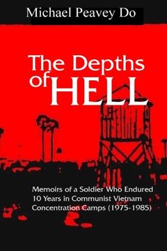 portada The Depths of Hell: Memoirs of soldier who endured 10 years in Communist Concentration camps
