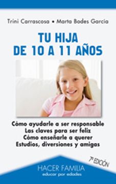 portada Tu Hija De 10 A 11 Años (Hacer Familia) (in Spanish)