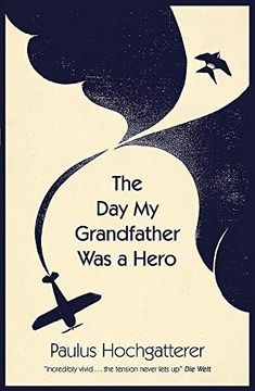 portada The day my Grandfather was a Hero (en Inglés)