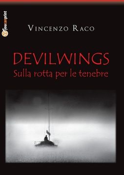 portada DEVILWINGS - sulla rotta per le tenebre (in Italian)