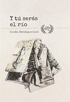 portada Y tú Serás el río (Árbol de Palabras) (in Spanish)