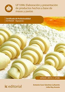 portada Elaboración y Presentación de Productos Hechos a Base de Masas y Pastas. Hotr0509 - Repostería