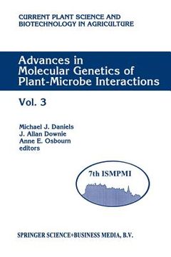 portada Advances in Molecular Genetics of Plant-Microbe Interactions: Vol. 3 Proceedings of the 7th International Symposium on Molecular Plant-Microbe Interac