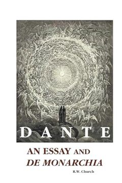 portada Dante: An Essay and de Monarchia (en Inglés)