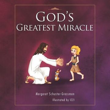 portada god's greatest miracle (en Inglés)