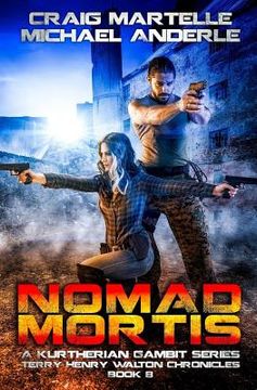 portada Nomad Mortis: A Kurtherian Gambit Series (in English)