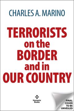portada Terrorists on the Border and in Our Country (en Inglés)